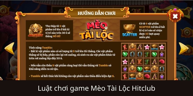 Luật tham gia Mèo Tài Lộc Hitclub cho người mới